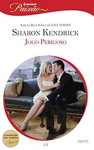 Jogo Perigoso (Harlequin Jessica Especial Livro 310) (usado)